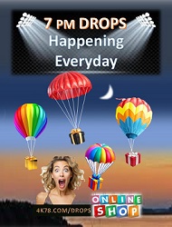 drops happen every night at 7pm eastern for spectacular savings